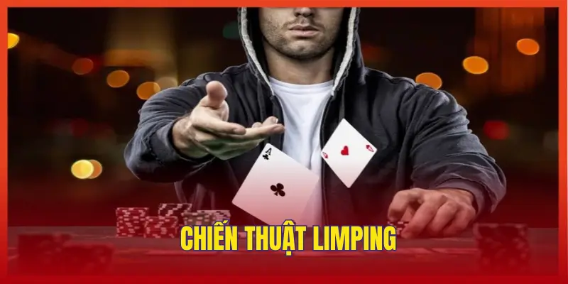 Chiến thuật limping giúp người chơi tiết kiệm vốn